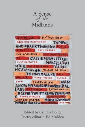 A Sense of the Midlands by Cynthia A Boiter 9780983854487