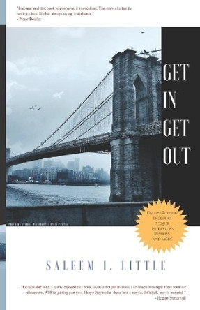 Get In, Get Out: Deluxe Edition by Saleem I Little 9780984630141