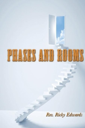 Phases and Rooms by Ricky Edwards 9780985298609