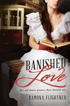 Banished Love by Ramona Flightner 9780986050213