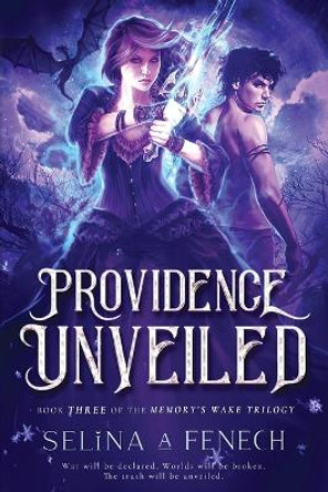 Providence Unveiled by S a Fenech 9780987563569