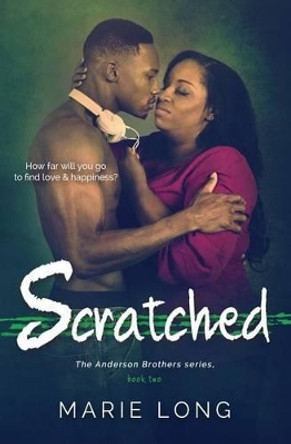 Scratched by Marie Long 9780986301926