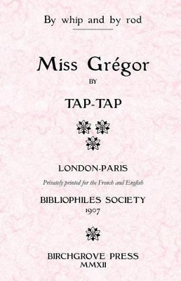 Miss Gregor by Tap-Tap (Pseud Alphonse Momas) 9780987195371