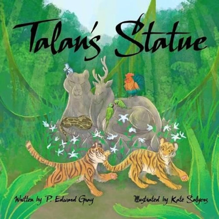 Talan's Statue by Kate Salyers 9780988333437