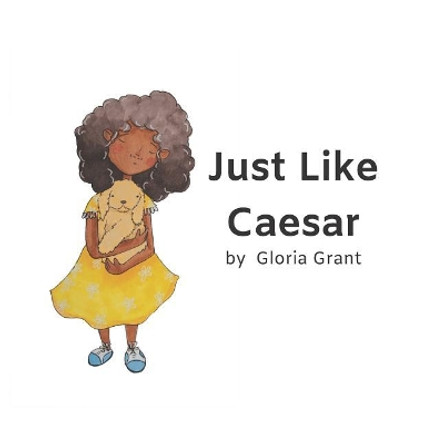 Just Like Caesar by Cayla Justine Barrett 9780987963468