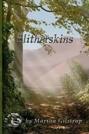 Slitherskins by Amy Moyer 9780988750067