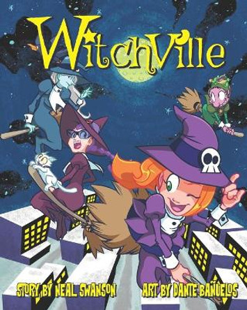 Witchville by Dante Banuelos 9780997138894