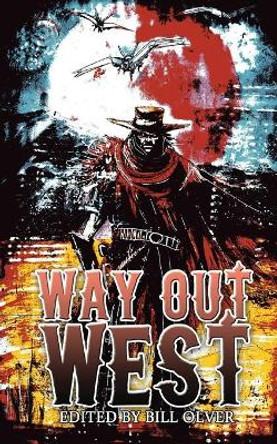 Way Out West by DeAnna Knippling 9780989681230