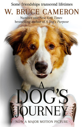 A Dog's Journey W. Bruce Cameron 9781529013931