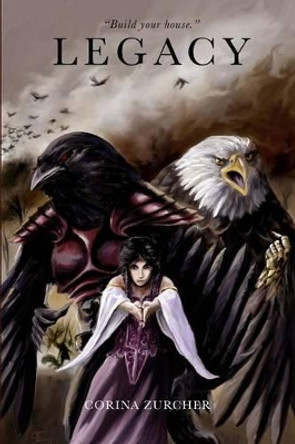 Legacy: Book I by Scott Edward 9780991172443