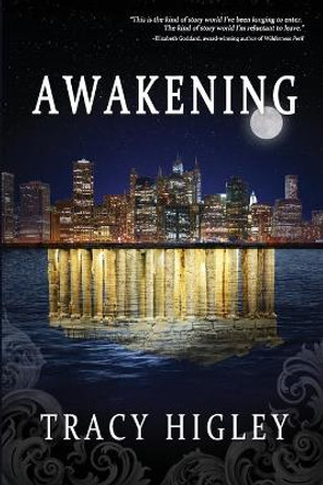 Awakening by Tracy Higley 9780990600510