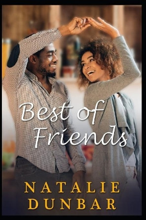 Best of Friends by Natalie Dunbar 9780991390823