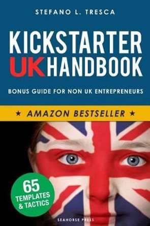 Kickstarter UK Handbook by Iseed 9780993109515