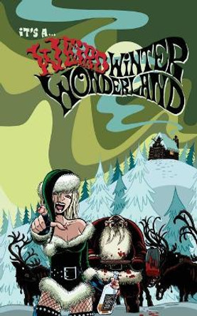 It's A Weird Winter Wonderland by Laurie Zottmann 9780994737861
