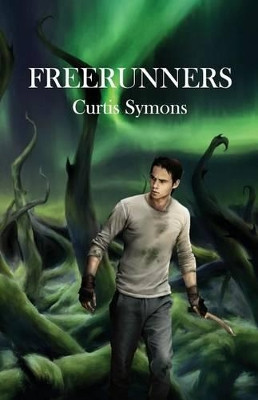 Freerunners by Curtis Symons 9780994833303