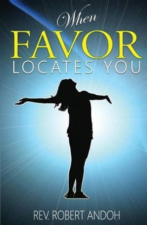 When Favor Locates You by Quest Publications 9780995187207