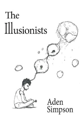 The Illusionists by Aden Simpson 9780995352308
