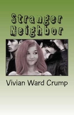 Stranger Neighbor: #2Lingering Trilogy by Vivian Ward Crump 9780996544511