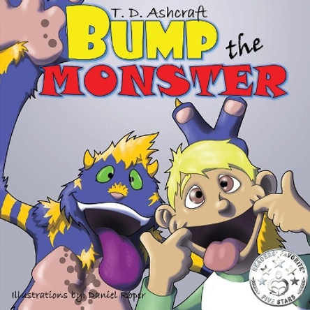 Bump the Monster by Daniel Roper 9780997042061