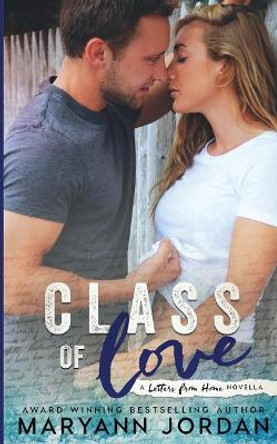 Class of Love by Maryann Jordan 9780997553895