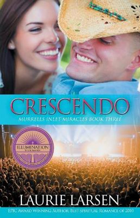 Crescendo by Laurie Larsen 9780997563047