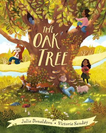 The Oak Tree by Julia Donaldson 9780702324345