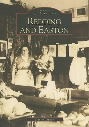 Redding and Easton by Daniel Cruson 9780738504216