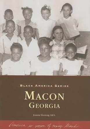 Macon, Georgia by Jeanne Herring 9780738506005