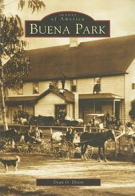 Buena Park by Dean O. Dixon 9780738529448