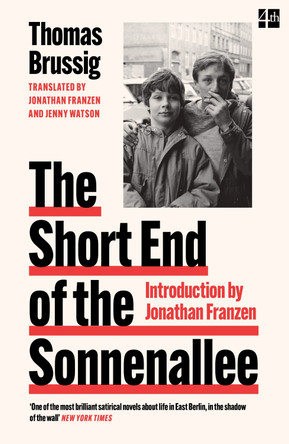 The Short End of the Sonnenallee by Thomas Brussig 9780008559359