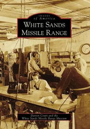 White Sands Missile Range by Darren Court 9780738558783