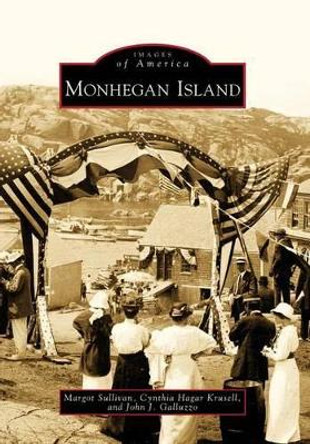 Monhegan Island by Margot Sullivan 9780738564654