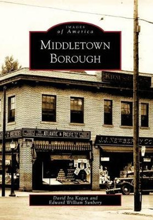 Middletown Borough, Pa by David Ira Kagan 9780738564722