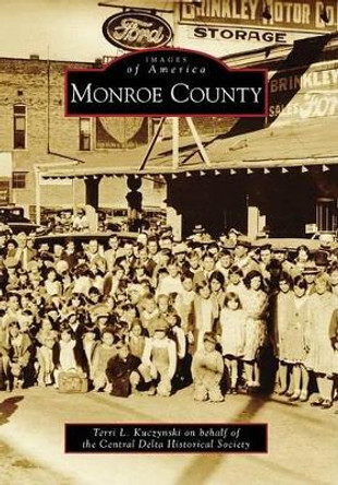 Monroe County by Terri L Kuczynski 9780738568218