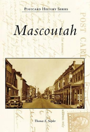 Mascoutah by Thomas S. Snyder 9780738583808