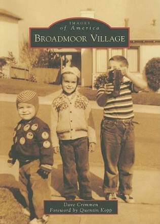 Broadmoor Village by Dave Crimmen 9780738580920