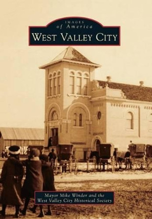 West Valley City by Mike Winder 9780738595412
