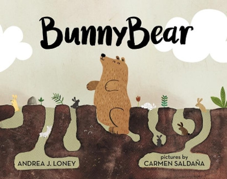 Bunnybear by Andrea J Loney 9780807509470