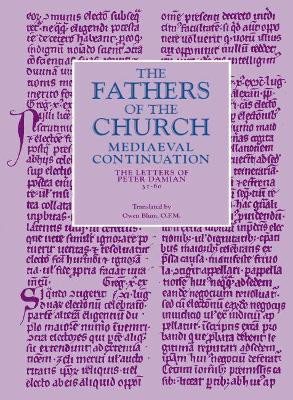The Letters of Peter Damian 31-60: The Fathers of the Chuch by Peter Damian 9780813226378