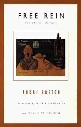 Free Rein by Andre Breton 9780803212411