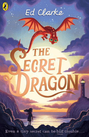 The Secret Dragon Ed Clarke 9780241360514