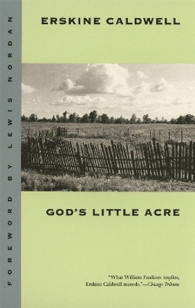 God's Little Acre by Erskine Caldwell 9780820316635