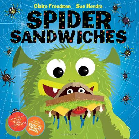 Spider Sandwiches by Claire Freedman 9781408839157