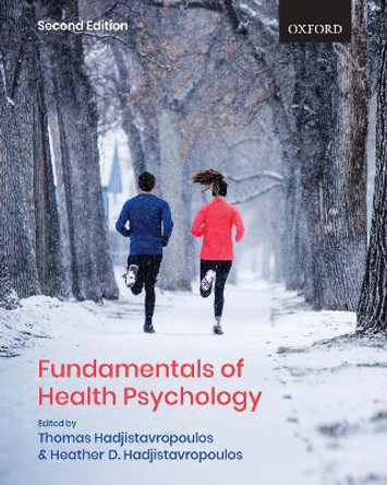 Fundamentals of Health Psychology by Thomas Hadjistavropoulos 9780199028641
