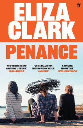Penance: From the author of BOY PARTS by Eliza Clark 9780571371785