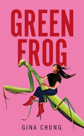 Green Frog by Gina Chung 9781035019458