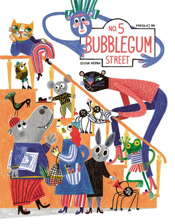 No. 5 Bubblegum Street by Mikołaj Pa 9781778400629