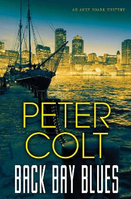 Back Bay Blues by Peter Colt 9781496723444