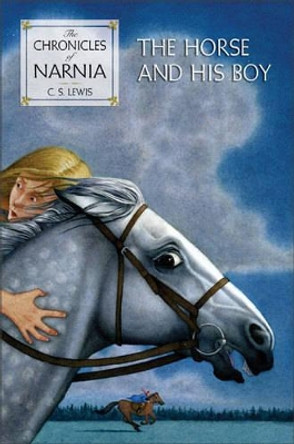 The Horse and His Boy by C. S. Lewis 9780060234881