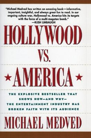 Hollywood Vs America by Michael Medved 9780060924355